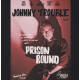 7" Double A-Side Vinyl "PRISON BOUND - LONESOME GUITAR" Johnny Trouble